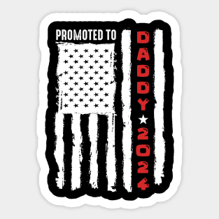 Patriotic Mens Promoted To Daddy Est 2024 First Time Dad Sticker